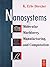 Nanosystems: Molecular Machinery, Manufacturing and Computation