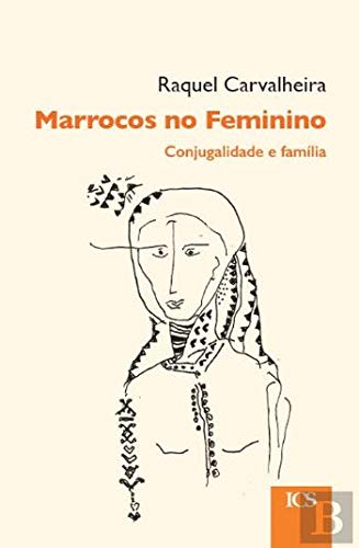 Marrocos no Feminino: Conjugalidade e família (Paperback)