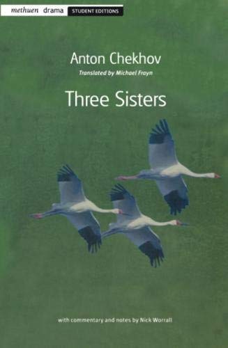 Three Sisters (Methuen Student Editions) by Chekhov, Anton (2003) Paperback