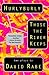 [Hurlyburly / Those the River Keeps: Two Plays (Rabe, David)] [Author: Rabe, David] [July, 1995]