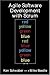 Agile Software Development with Scrum (Series in Agile Software Development) by Schwaber, Ken Published by Prentice Hall 1st (first) edition (2001) Paperback