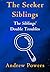 The Seeker Siblings: The Si...
