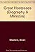 Great Hostesses (Biography & Memoirs) by Brian Masters (1989-08-03)