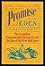 Promise of Eden: The Canadi...