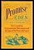 Promise of Eden: The Canadian expansionist movement and the idea of the West, 1856-1900