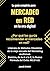 La guía completa para Merca...