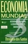 Economia mundial, integração regional e desenvolvimento sustentável: as novas tendências da economia mundial e a integração latino-americana