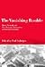 The Vanishing Rouble: Barter Networks and Non-Monetary Transactions in Post-Soviet Societies: 1st (First) Edition