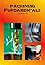 By John R. Walker Machining Fundamentals 8e