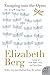 Escaping into the Open: The Art of Writing True Paperback - August 21, 2012