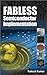 Fabless Semiconductor Implementation by Kumar, Rakesh 1st edition (2008) Hardcover