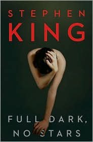 Full Dark, No Stars 1st (first) edition Text Only
