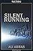 Silent Running (Lost Colony Book 7)