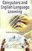 Anmol Publication, India Computers And English Language Learning by Subash Chandra Pathak