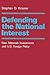 Defending the National Interest: Raw Materials Investments and U.S. Foreign Policy 1St edition by Krasner, Stephen D. (1978) Paperback