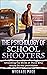 The Psychology of School Shooters by Michael Pace