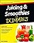 Juicing and Smoothies For Dummies by Pat Crocker (2012-12-24)