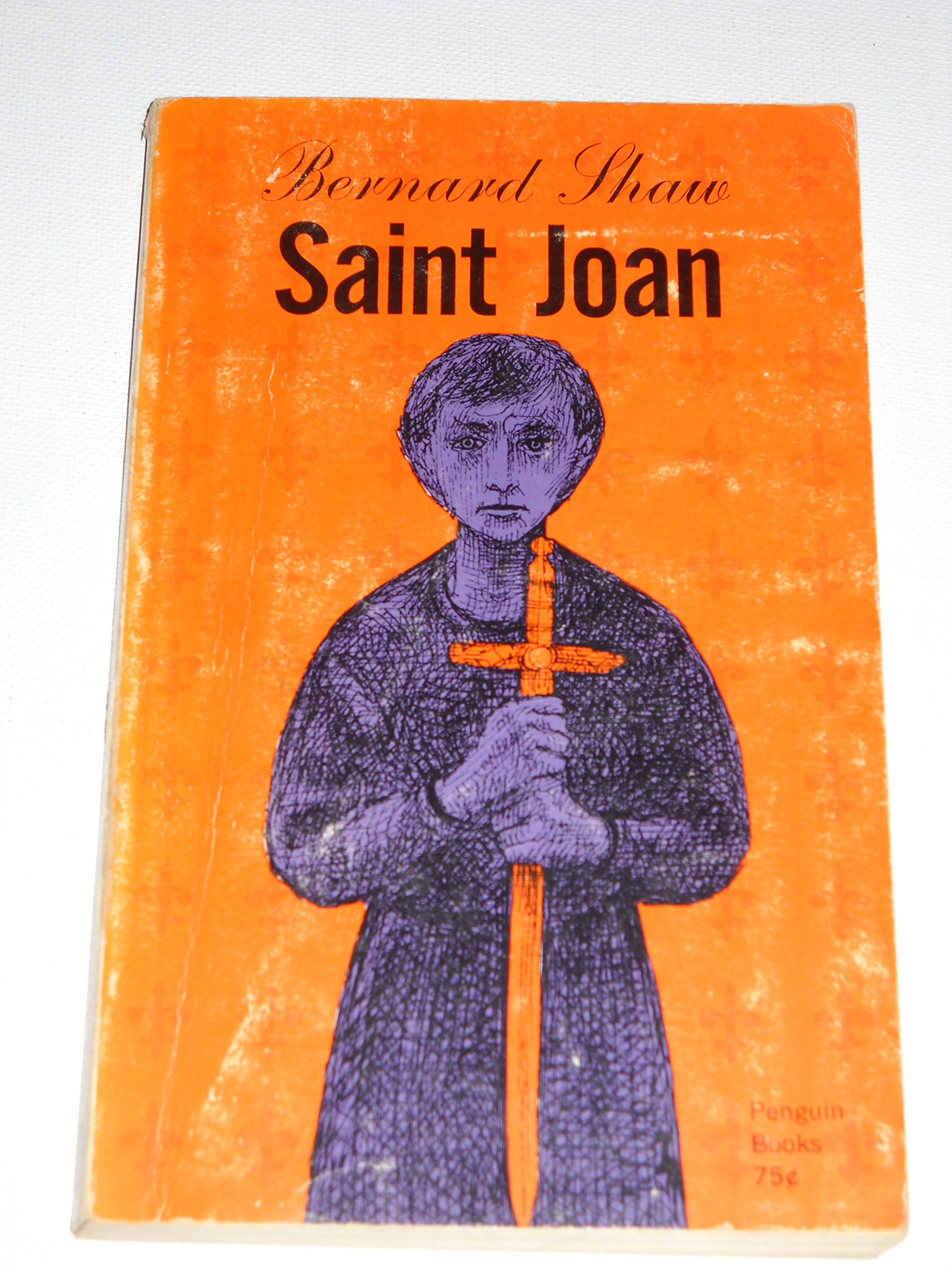 Saint Joan;: A chronicle play in six scenes and a epilogue