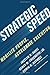 Strategic Speed: Mobilize People, Accelerate Execution by Davis, Jocelyn, Frechette, Henry M., Boswell, Edwin H. (June 1, 2010) Hardcover