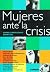 Mujeres Ante La Crisis. Sobre La Resiliencia Espiritual (Span... by Marcela Sola