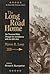The Long Road Home by Myron B. Loop