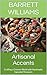 Artisanal Accents: Crafting a Greener World with Handmade, Upcycled Treasures (Renew, Reimagine, Reuse: The Art of Upcycling)