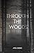 Through the Woods by April Sebree