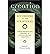 Creation According to The Scriptures: A presuppositional defense of literal, six-day creation