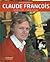 Claude Francois / Bordeaux ...