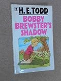 Bobby Brewster's Shadow