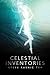 Celestial Inventories by Steve Rasnic Tem (2013-08-15)