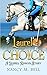 Laurel's Choice by Nancy M. Bell
