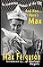 And Now... Here's Max by Max Ferguson (2009-12-01)