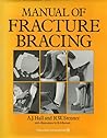 Manual of Fracture Bracing