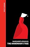 The Handmaid's Tale by Margaret Atwood