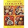The Complete Cookbook: Over 660 recipes in Full Color