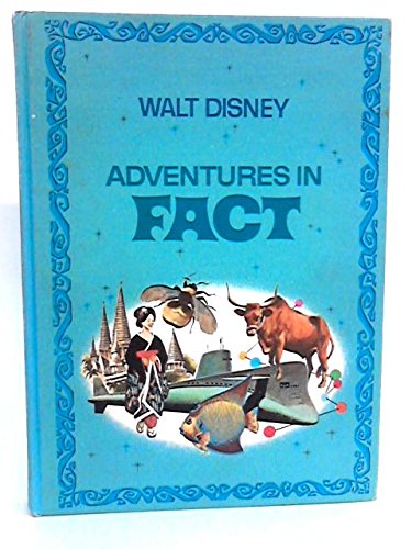 Walt Disney Adventures in Fact (Hardcover)