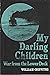 My Darling Children: War from the Lower Deck