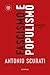 Fascismo e populismo by Antonio Scurati