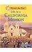 Life in a California Mission (Picture the Past)