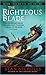 The Righteous Blade (Dreamtime) by Stan Nicholls (2006-11-01)