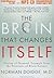 The Brain That Changes Itself: Stories of Personal Triumph from the Frontiers of Brain Science [BRAIN THAT CHANGES ITSELF M] [UNABRIDGED] [MP3 CD]