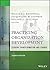 Practicing Organization Development: Leading Transformation and Change (J-B O-D (Organizational Development)) by (2015-10-26)
