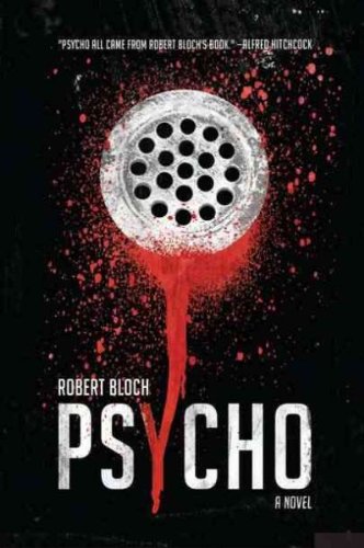 Psycho: A Novel