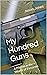 My Hundred Guns: A Pilgrim ...