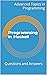 Programming in Haskell: Questions and Answers (Advanced Topics in Programming Book 26)