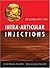Intra-Articular Injections by Sureshwar Pandey (2006-11-30)