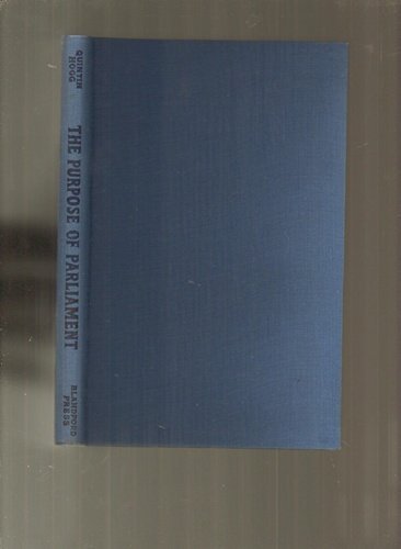 The purpose of Parliament, (Hardcover)