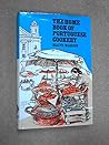 The home book of Portuguese cookery