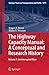 The Highway Capacity Manual: A Conceptual and Research History: Volume 1: Uninterrupted Flow (Springer Tracts on Transportation and Traffic) by Roger P. Roess (2014-04-04)